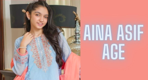 Aina Asif Age